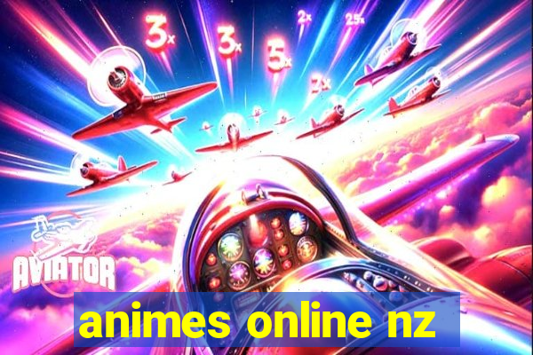 animes online nz