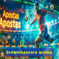 browninaurora erome