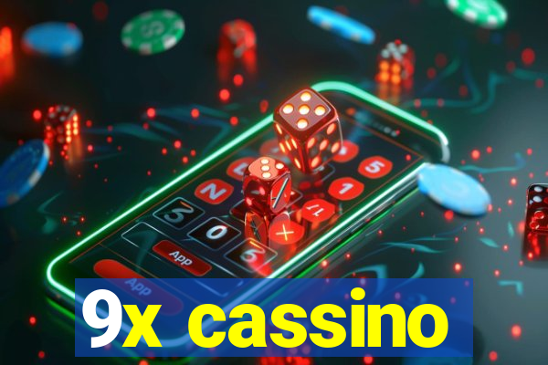 9x cassino