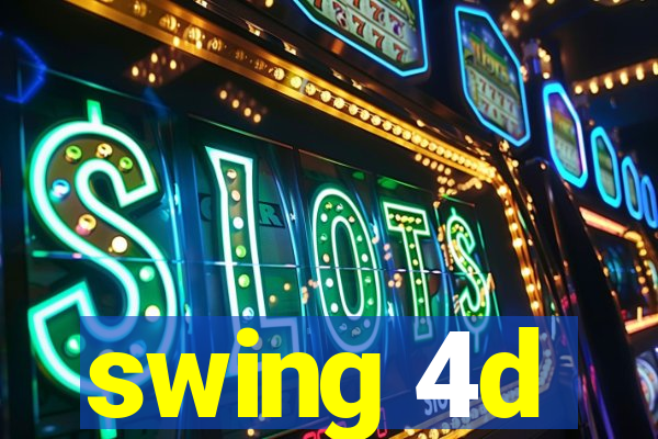 swing 4d