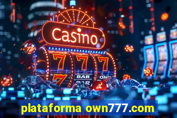 plataforma own777.com