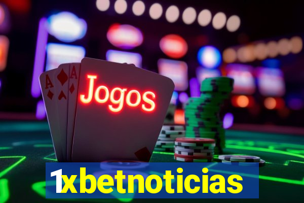 1xbetnoticias