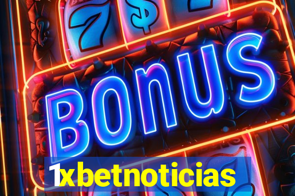 1xbetnoticias