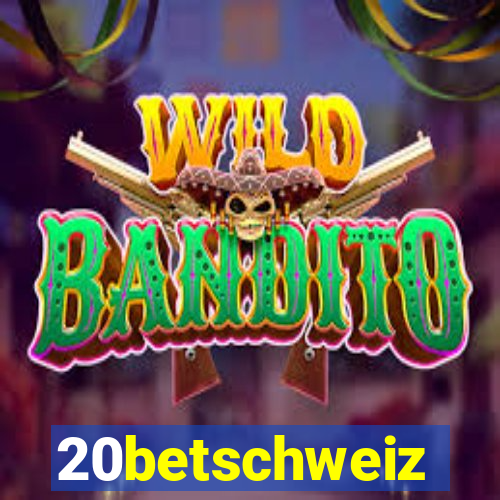 20betschweiz