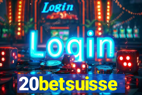 20betsuisse