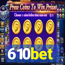 610bet