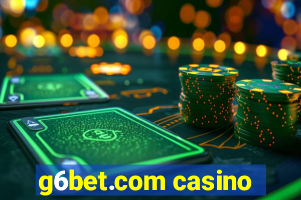 g6bet.com casino