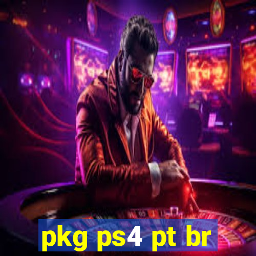 pkg ps4 pt br