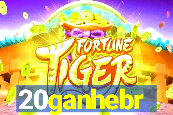 20ganhebr