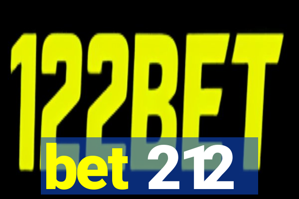 bet 212