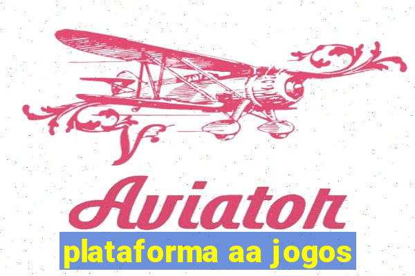 plataforma aa jogos