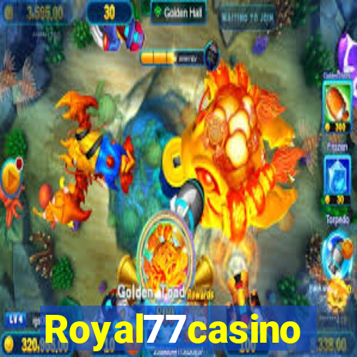 Royal77casino