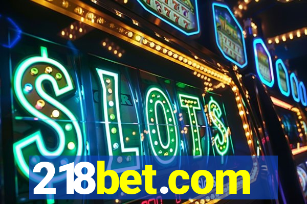 218bet.com