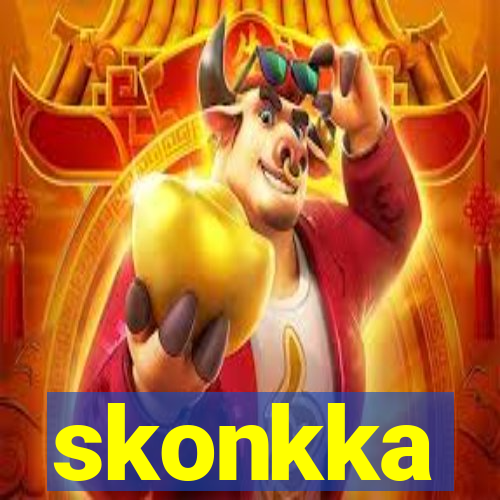 skonkka