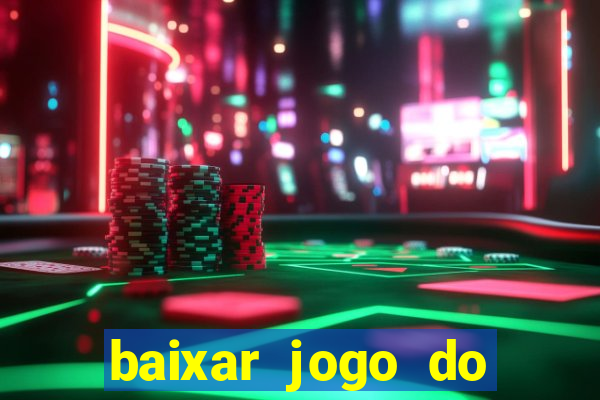 baixar jogo do tigre plataforma nova