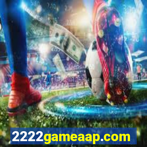 2222gameaap.com