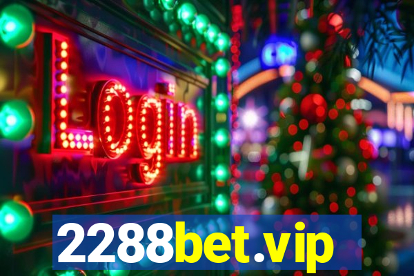 2288bet.vip