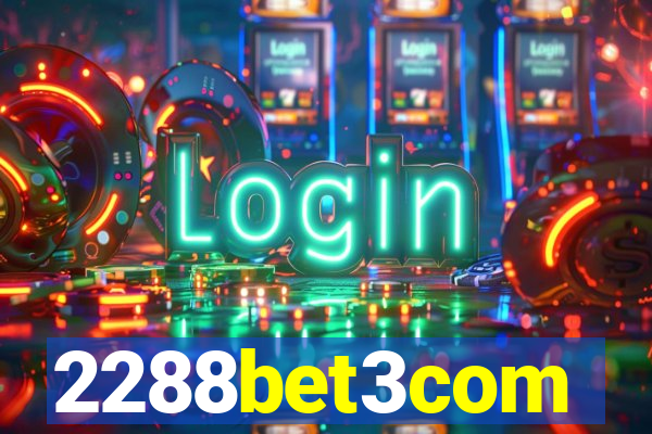 2288bet3com