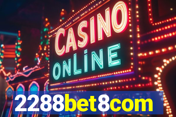 2288bet8com