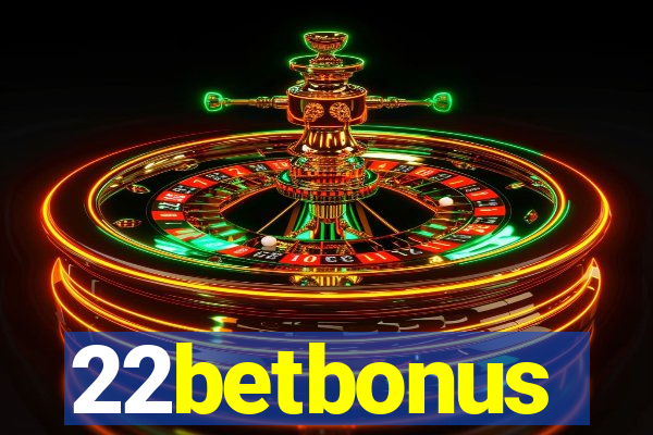 22betbonus