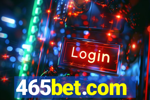 465bet.com