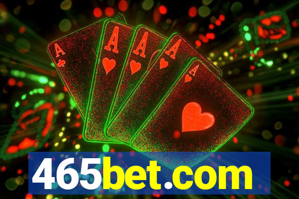 465bet.com