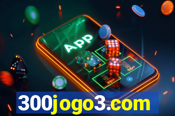 300jogo3.com