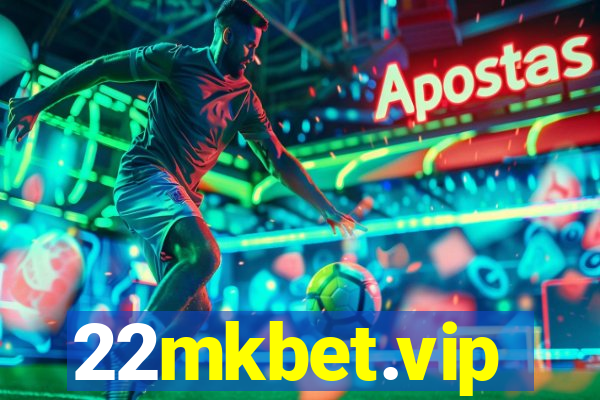 22mkbet.vip