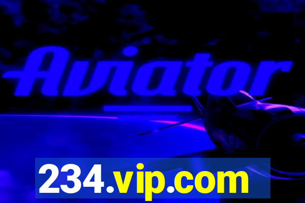 234.vip.com