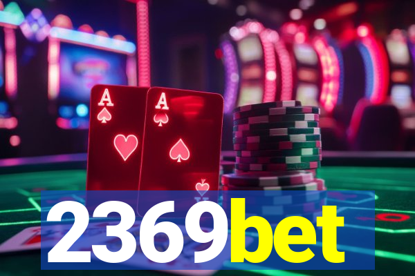 2369bet