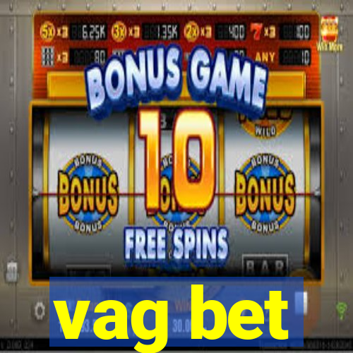 vag bet