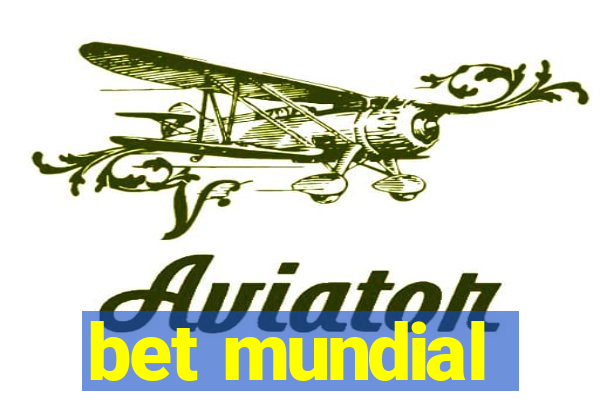 bet mundial