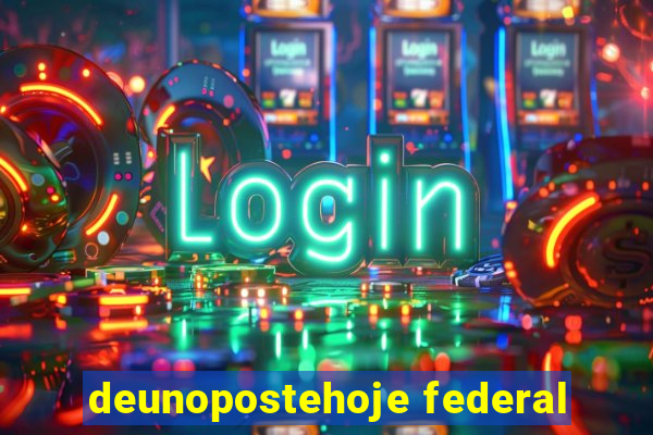 deunopostehoje federal