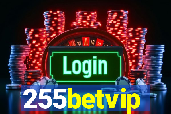 255betvip