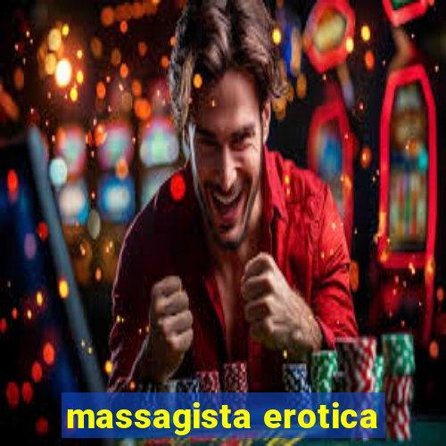 massagista erotica