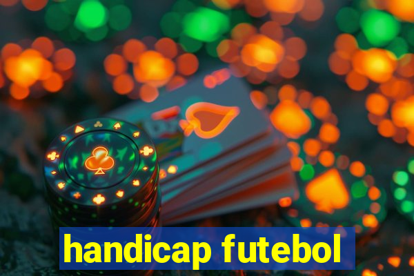 handicap futebol