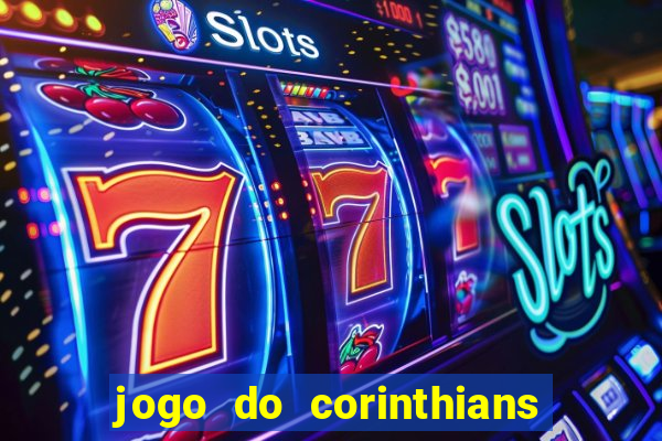 jogo do corinthians multi canais