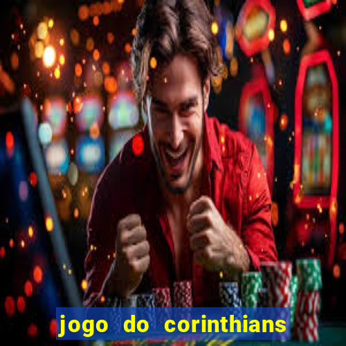 jogo do corinthians multi canais