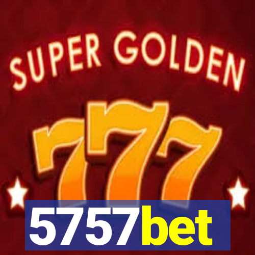 5757bet