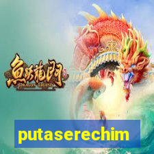 putaserechim