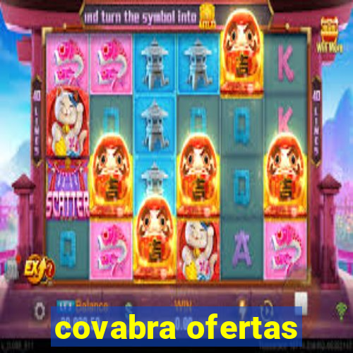 covabra ofertas