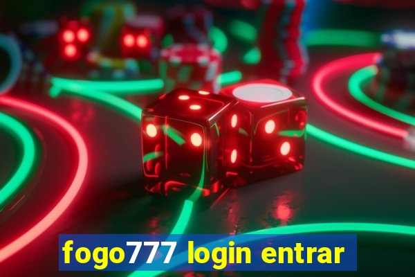 fogo777 login entrar