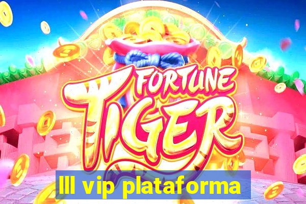 lll vip plataforma