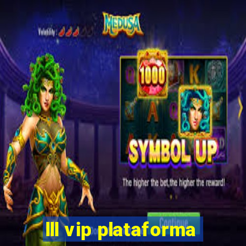 lll vip plataforma