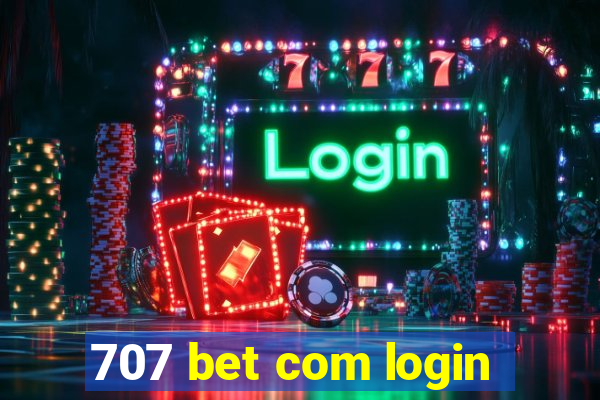 707 bet com login