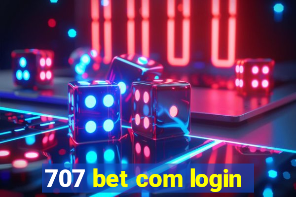 707 bet com login