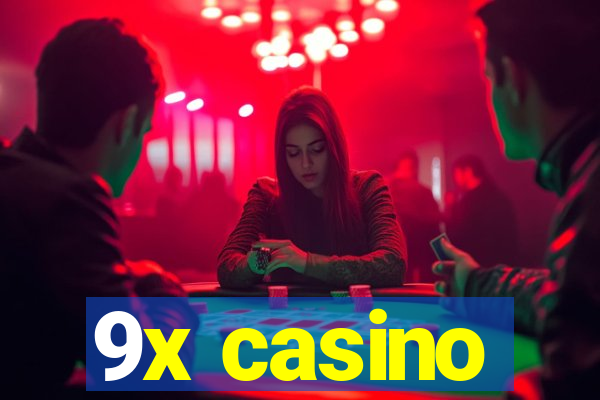 9x casino