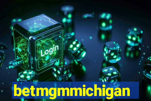 betmgmmichigan