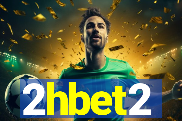 2hbet2