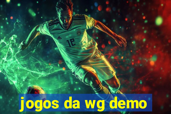 jogos da wg demo